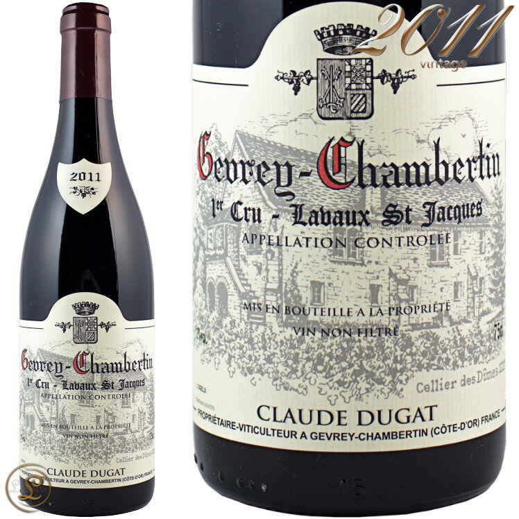 2011  ٥륿 ץߥ    å  ǥ奬   ɸ 750ml Claude Dugat Gevrey Chambertin 1er Cru Lavaux Saint Jacques