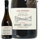 2017  mWF u h u GNXg ubg hg O Ki Vp h  750ml Dhondt Grellet Les Nogers Blanc de Blancs Extra Brut