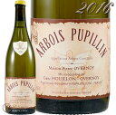 2016 アルボワ ピュピラン シャルドネ ピエール オヴェルノワ 辛口 白ワイン 750ml Emmanuel Houillon Pierre Overnoy Arbois Pupillin Chardonnay