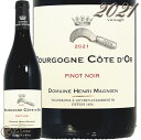 2021 uS[j R[g h[ [W A }j Ki ԃC h 750ml Henri Magnien Bourgogne Cote d'or Rouge