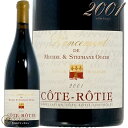 2001 コート ロティ ランスマン ステファン オジェ 正規品 赤ワイン 辛口 750ml Stephane Ogier Cote Rotie Lancement