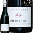 NV Deg.2019 @[W IWi GNXg ubg O N V.O. WbN ZX Vp h  750ml Jacques Selosse Version Originale VO Extra Brut Grand Cru