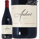 2021 ピノ ノワール UV-SL ヴィンヤード ソノマ コースト オーベール ワインズ 正規品 赤ワイン 辛口 750ml Aubert Wines Pinot Noir UV-SL Vinyard Sonoma coast