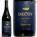 2022 ~ebh sm m[ \m} R[Xg fRC Ki Decoy Duckhorn Limited Pinot Noir Sonoma Coast