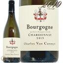 2019 ブルゴーニュ シャルドネ シャルル ヴァン カネット 正規品 白ワイン 辛口 750ml Charles Van Canneyt Bourgogne Chardonnay