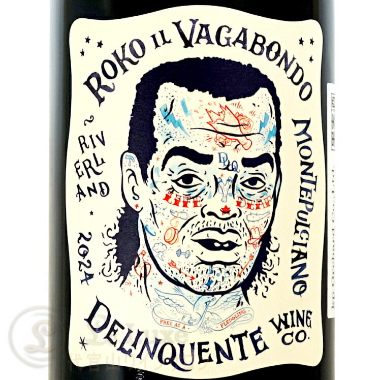 2025 ロコ イル バガボンド デリンクエンテ 正規品 赤ワイン 750ml Delinquente Ro...