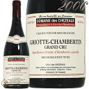 2006 グリオット シャンベルタン グラン クリュ ドメーヌ デ シェゾー 赤ワイン 750ml Domaine des Chezeaux Griotte C...