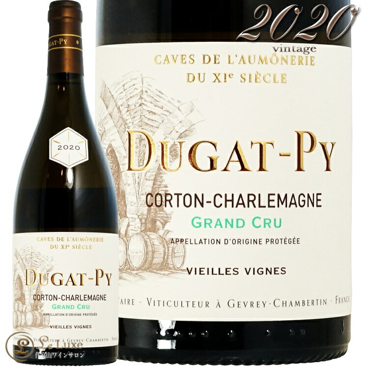 2020 コルトン シャルルマーニュ グラン クリュ ヴィエーユ ヴィーニュ デュガ ピィ 正規品 白ワイン 750ml Dugat Py Corton Charlemagne Grand Cru