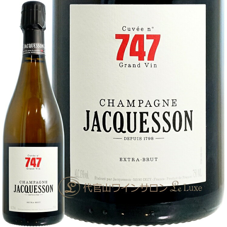 NV キュヴェ 747 ジャクソン シャンパン 白 辛口 750ml Jacquesson Cuvee 747