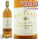 シャトー リューセック 1998貴腐ワイン 白 甘口 ソーテルヌ 750ml A.O.C.SauternesChateau Rieussec 1998