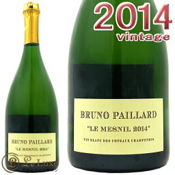 ブルーノ パイヤールル メニル コトー シャンプノワ 2014正規品 白ワイン 辛口 750mlBruno Paillard Le Mesnil Coteaux Champenois 2014