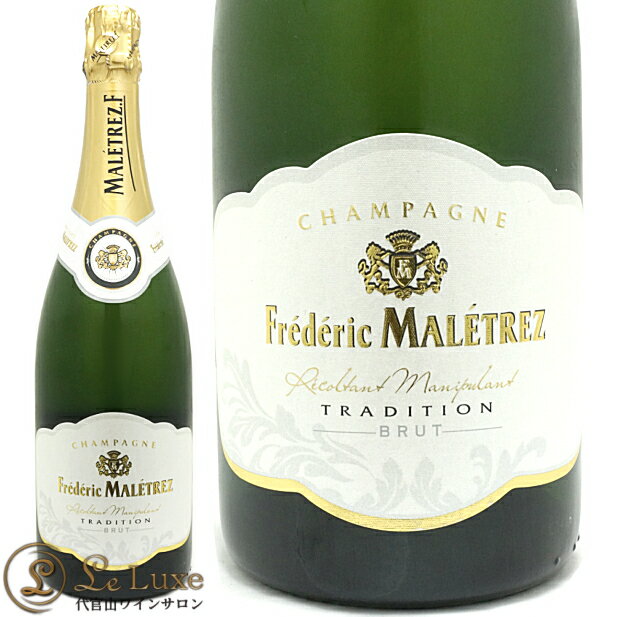 NV ブリュット トラディション フレデリック マルトレ 正規品シャンパン 泡 白 辛口 750ml Frederic Maletrez Brut Tradition