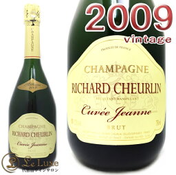 リシャール シュルランブリュット キュヴェ ジャンヌ 2009正規品 シャンパーニュ 辛口 白 750mlRichard Cheurlin Brut Cuvee Jeanne 2009