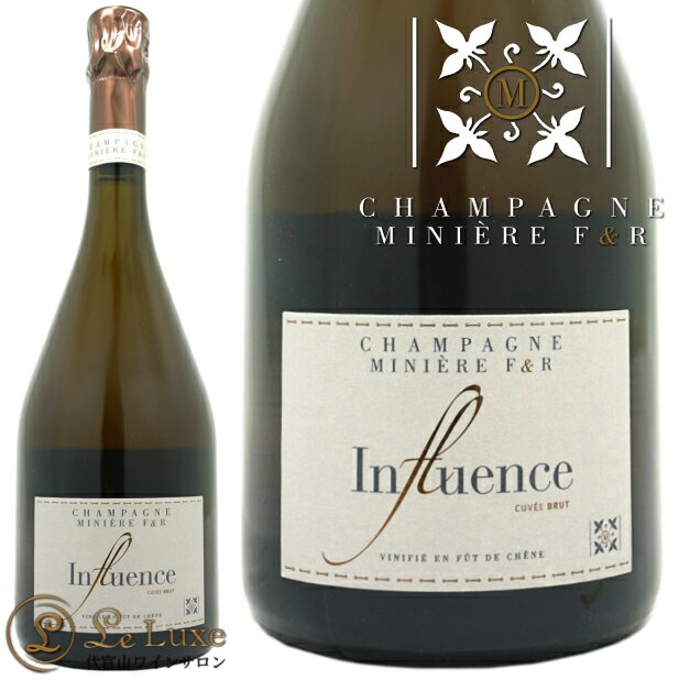 NV アンフリュアンス ブリュット シャンパーニュ ミニエール 正規品 シャンパン 辛口 白 750ml Miniere F&R Influence Brut NV