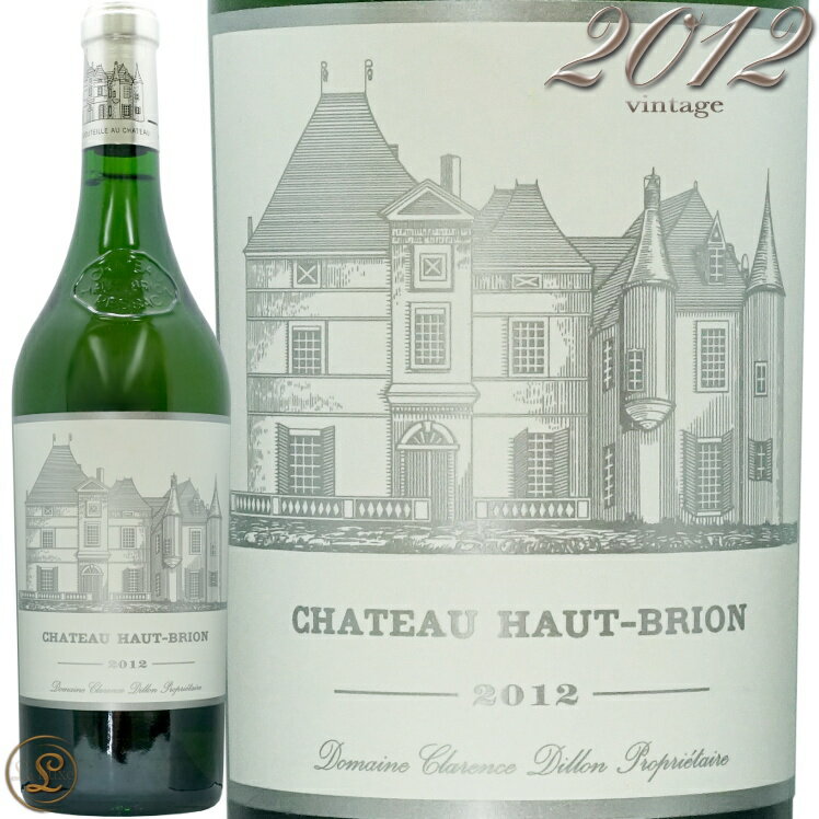 2012 シャトー オー ブリオン ブラン 白ワイン 辛口 フルボディ 750ml Chateau Haut Brion