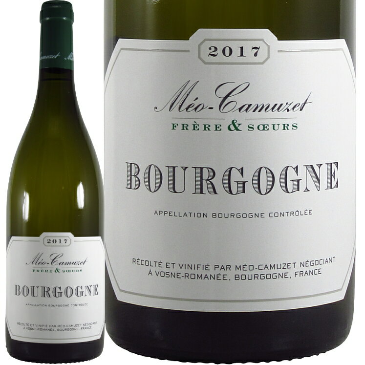 2020 ブルゴーニュ ブラン メオ カミュゼ フレール エ スール 正規品 白ワイン 辛口 750ml Meo Camuzet Frere & Soeurs Bourgogne Blanc