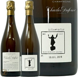 NV ル シャン デュ クロ ブリュット ナチュール デュフール 正規品 シャンパン 辛口 白 750ml Dufour Le Champs du Clos Brut Nature