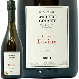 NV08 キュヴェ ディヴィン アン ソレラ ルクレール ブリアン シャンパン 白 辛口 750ml Leclerc Brian Cuvee Divine En Solera