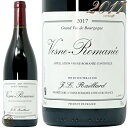 2017 ヴォーヌ ロマネ ジャン ルイ ライヤール 正規品 赤ワイン 辛口 750ml Domaine Jean Louis Raillard Vosne Romanee