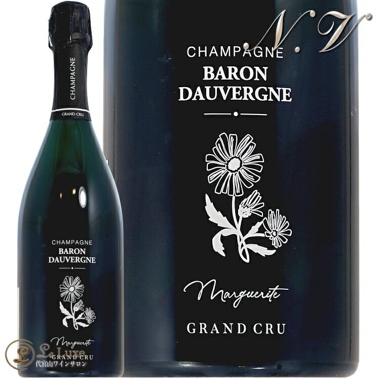 NV ラ マルゲリット アン フォリ グラン クリュ バロン ドーヴェルニュ 正規品 シャンパン 辛口 白 750ml Baron Dauvergne La Margueritte en Folie Grand Cru