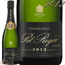 2012 Be[W | WF Ki Vp h  750ml Pol Roger Brut Vintage