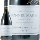 2017 {k }[ O N um N[ Ki ԃC h 750ml Bruno Clair Bonnes Mares Grand Cru