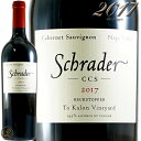 2017 CCS Jxl \[Bj xNXgt@[ g J B[h ip @[ V[_[ Z[Y Ki VC_[ ԃC h t{fB 750ml Schrader Cellars CCS Cabernet Sauvignon Beckstoffer To Kalon Vineyard