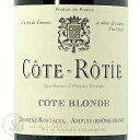 2019 R[g eB uh h[k X^ Ki ԃC h 750ml Domaine Rostaing Cote Rotie Cote Blonde