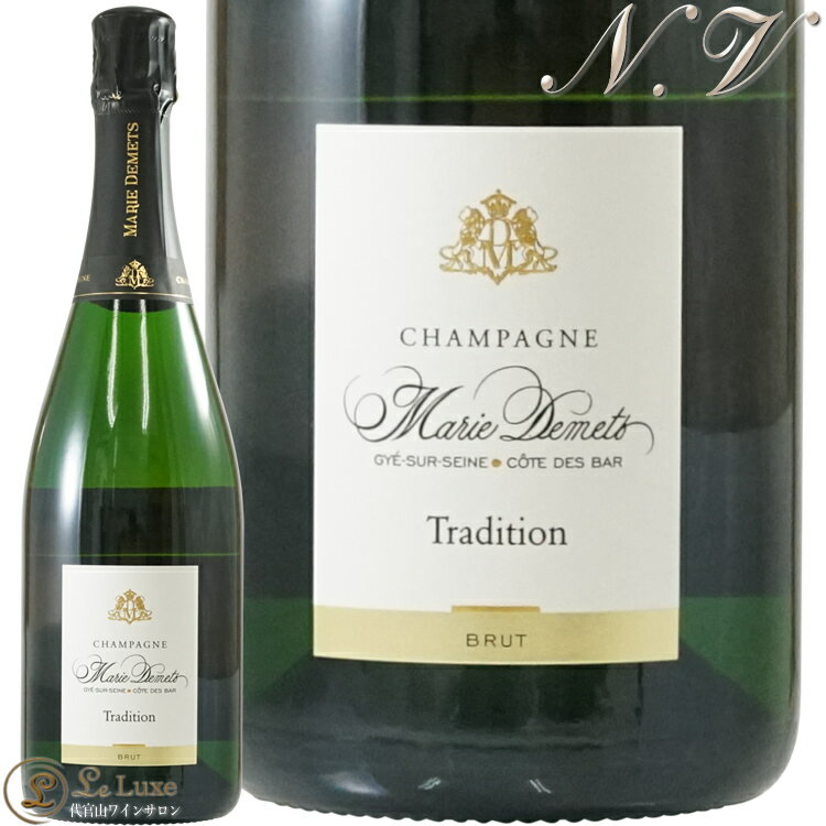 NV ブリュット トラディション シャンパーニュ マリー ドゥメ 正規品 シャンパン 白 辛口 750ml Marie Demets Champagne Brut Tradition