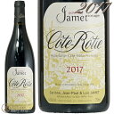 2017 R[g eB [W h[k W Ki ԃC h 750ml Domaine Jamet Cote Rotie Rouge