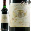 xL 1982 Vg[ }S[ v~G O N NbZhbN 1 Î ԃC h t{fB 750ml Chateau Margaux 1982 1er Grand Cru Classe Medoc