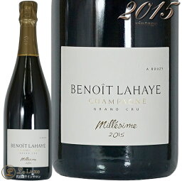 2015 ミレジメ エクストラ ブリュット グラン クリュ ブノワ ライエ シャンパン 白 辛口 750ml Benoit Lahaye Brut Grand Cru Millesime