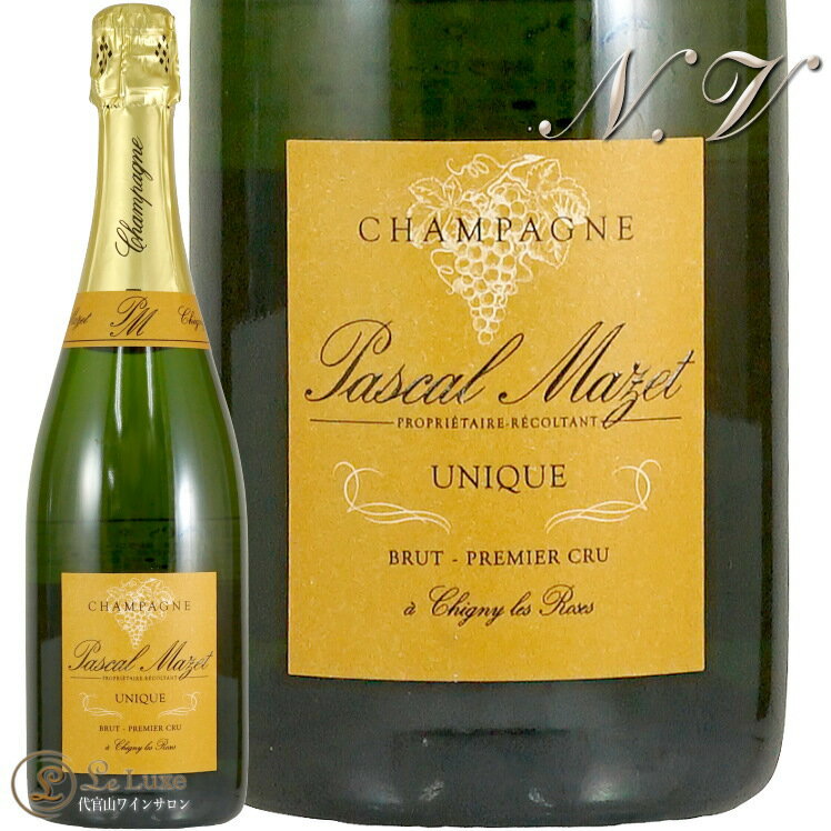 NV ブリュット ユニーク プルミエ クリュ パスカル マゼ 正規品 シャンパン 辛口 白 750ml Champagne Pascal Mazet Brut Unique Premier Cru