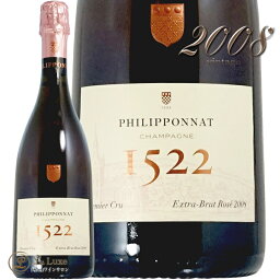 2008 キュヴェ 1522 ロゼ ミレジム フィリポナ 正規品 シャンパン 辛口 Rose 750ml Philipponat Cuvee 1522 Rose 1er Cru