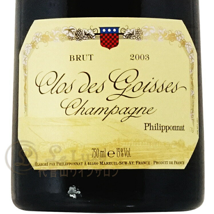 2003 ���� �� ���凉 �ե���ݥ� �����ѥ� �� �ɸ� 750ml ���糧 Champagne Philipponat Clos des Goisses