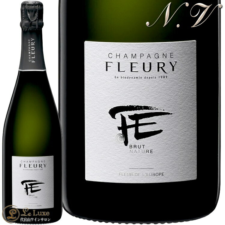 NV フルール ド リューロップ ブリュット ナチュール フルーリー シャンパン 辛口 白 750ml リョーロップ FLEURY Fleur de l’Europe Brut Nature