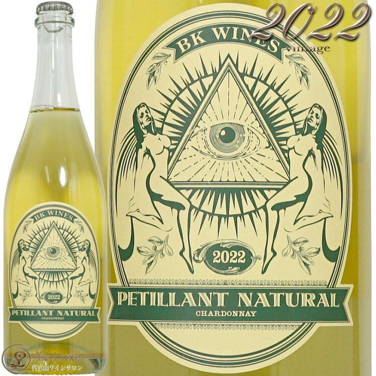 2022 ペティアン ナチュレル BKワインズ 正規品 スパークリングワイン 自然派 辛口 750ml BK Wines Pettilant Naturel