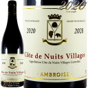 2020 R[g h jC B[W xg Au[Y Ki ԃC h 750ml Bertrand Ambroise Cote de Nuits Villages