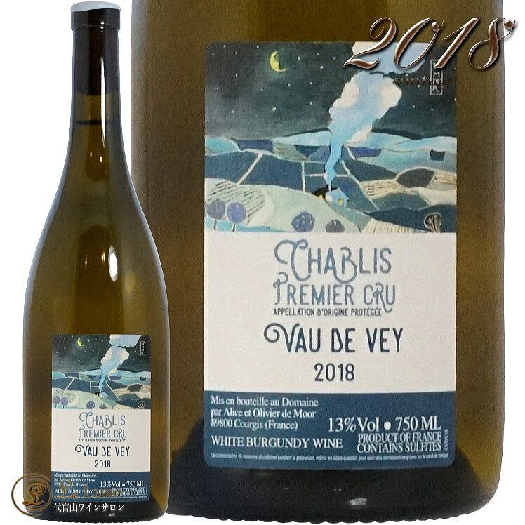 2018 Vu H h FC AX G IBG h [ C h Rh 750ml Alice et Olivier de Moor Chablis Vau de Vey