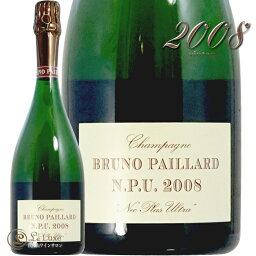 2008 NPU ネック プリュ ウルトラ ブルーノ パイヤール 正規品 シャンパン 辛口 白 750ml Bruno Paillard N.P.U. Nec Plus Ultra