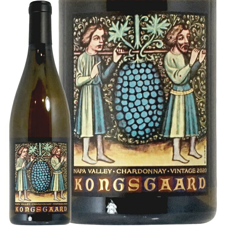 2021 シャルドネ ナパ ヴァレー コングスガード 正規品 白ワイン 辛口 750ml Kongsgaard Chardonnay Napa Valley