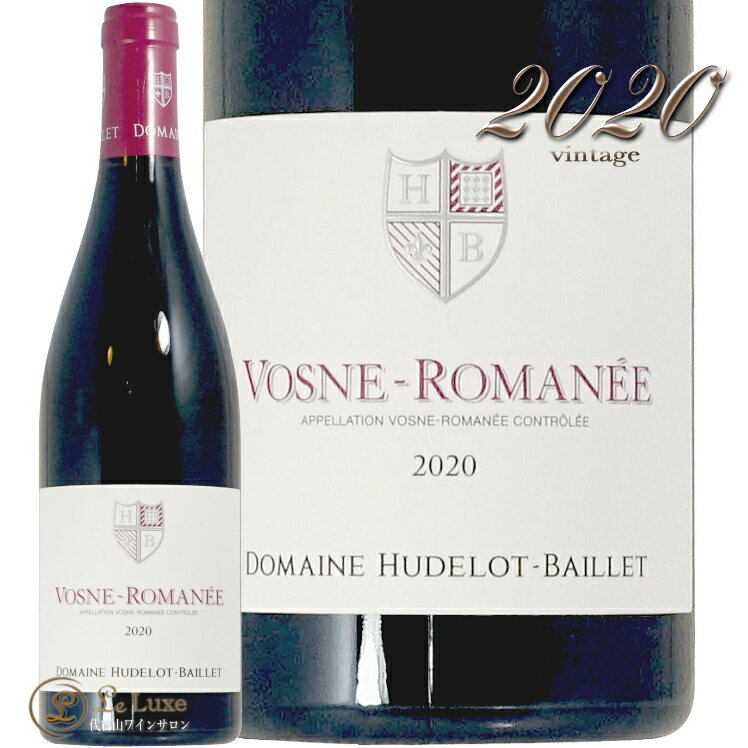 2020 H[k }l h oCG Ki ԃC h 750ml Hudelot Baillet Vosne Romanee