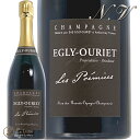 NV Deg2023 レ プレミス エクストラ ブリュット エグリ ウーリエ 正規品 シャンパン 白 辛口 750ml Egly Ouriet Les Extra Brut