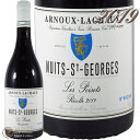 2019 ニュイ サン ジョルジュ レ ポワゼ アルヌー ラショー 赤ワイン 辛口 750ml Domaine Arnoux Lachaux Nuits St Georges Les Poisets