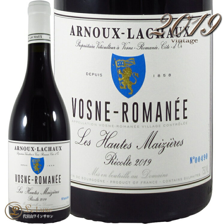 2019 ヴォーヌ ロマネ レ オー メジエール アルヌー ラショー 赤ワイン 辛口 750ml Domaine Arnoux Lachaux Vosne Romanee Les Hautes Maizieres