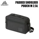 送料無料 グレゴリー GREGORY パデッドショルダーポーチ M 2.5L ベルトループ付き
