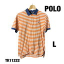 【中古】POLO by Raph Lauren 半袖ポロシャツ L オレンジ ボーダー ワンポイント 刺しゅう 春夏 古着 TK11222