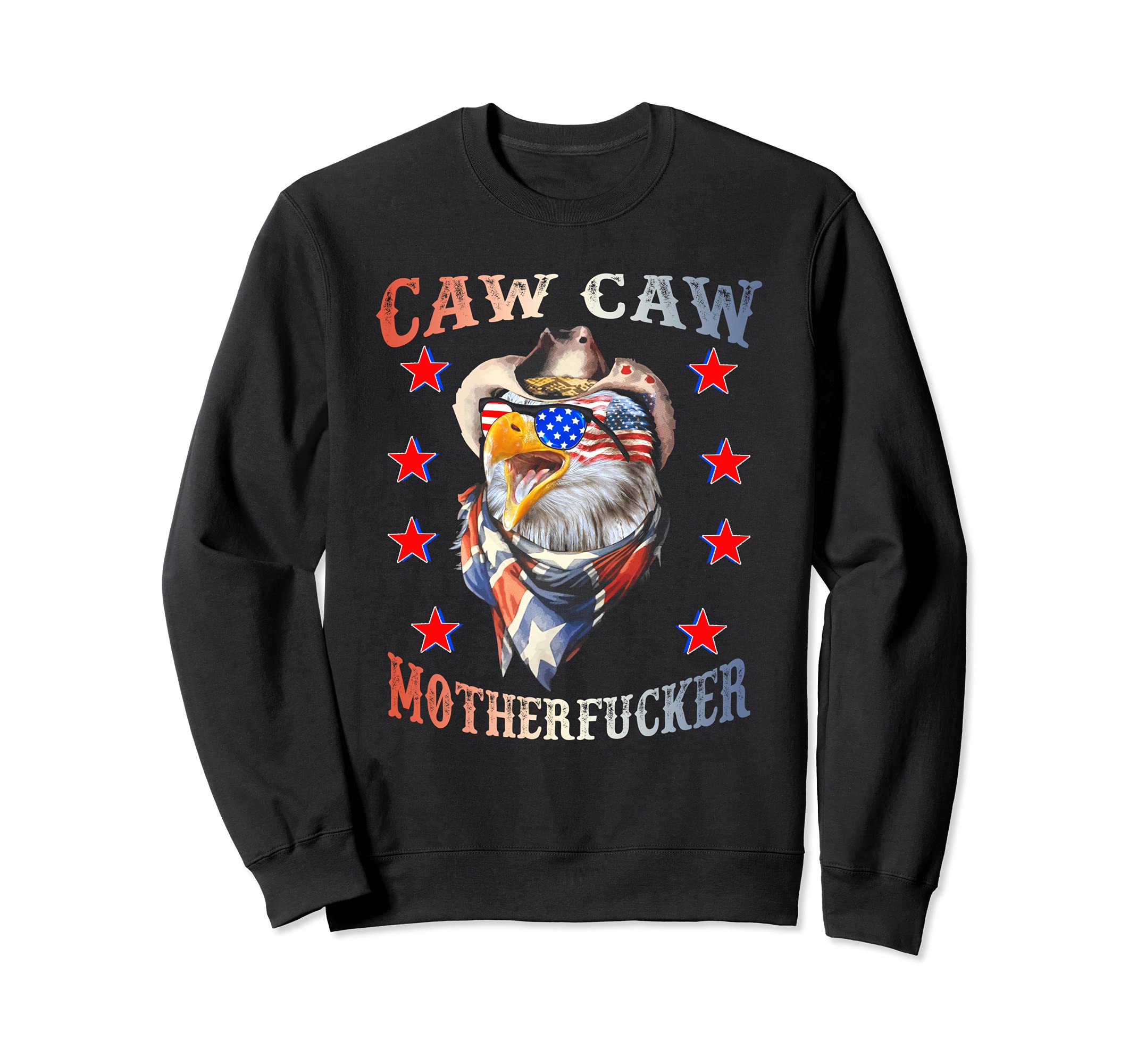 Caw Caw Motherfucker 独立記念日 独立記念日 トレーナー