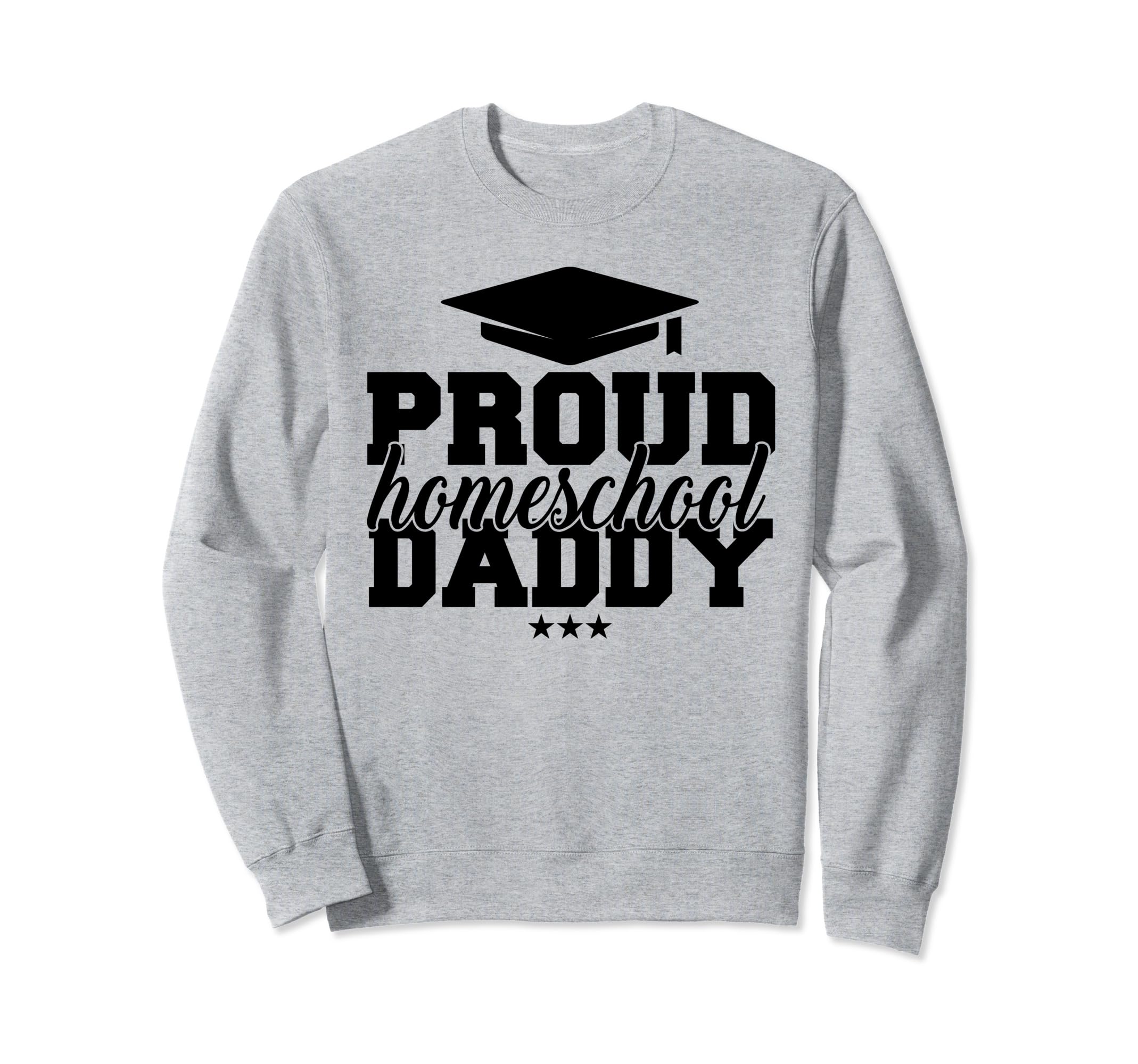 Proud HomesSchool Daddy トレーナー