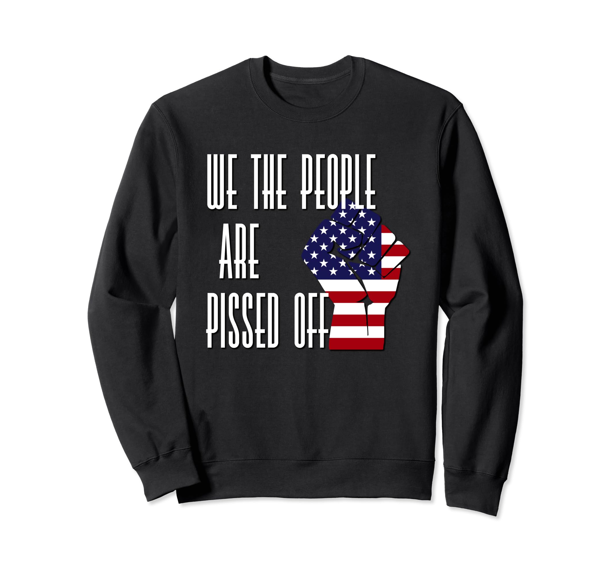 WE THE PEOPLE ARE PISSED OFF - アメリカ国旗 赤 白 青 トレーナー